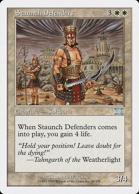 Staunch Defenders [Classic Sixth Edition - 45]