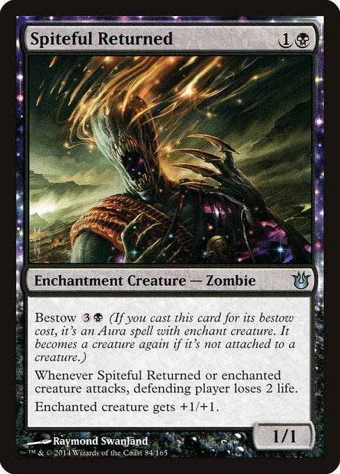 Spiteful Returned [Born of the Gods - 84]
