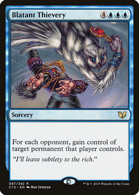 Blatant Thievery [Commander 2015 - 87]