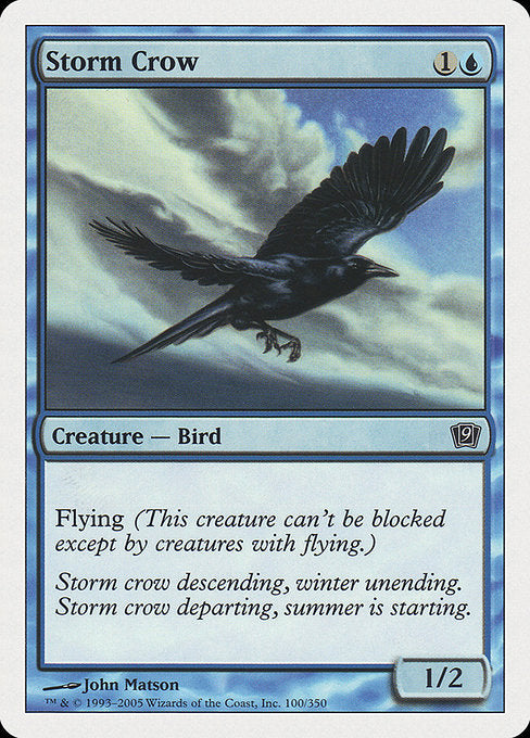 Storm Crow [Ninth Edition - 100]