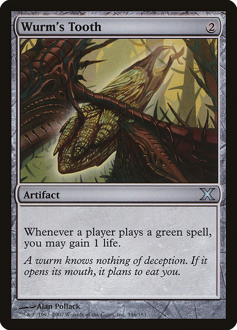 Wurm's Tooth [Tenth Edition - 346]