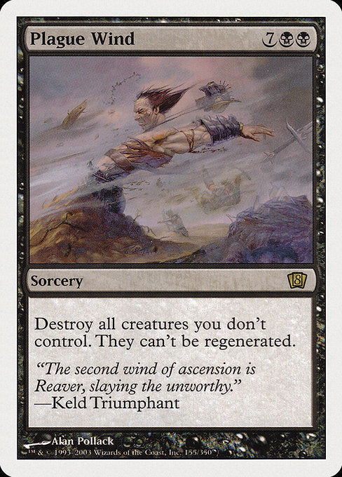 Plague Wind [Eighth Edition - 155]