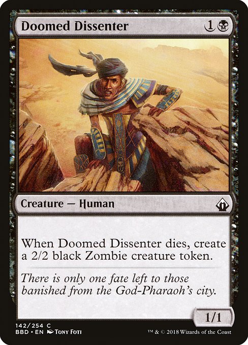 Doomed Dissenter [Battlebond - 142]