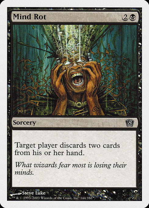 Mind Rot [Eighth Edition - 144]