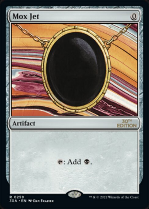 Mox Jet [30th Anniversary Edition - 259]