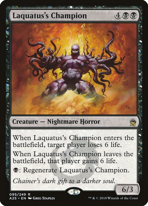 Laquatus's Champion [Masters 25 - 95]
