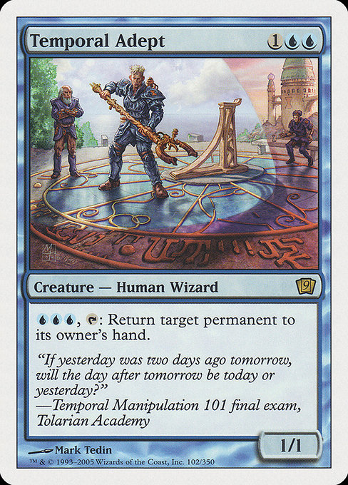 Temporal Adept [Ninth Edition - 102]