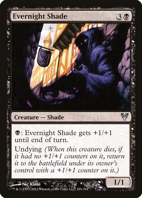 Evernight Shade [Avacyn Restored - 101]