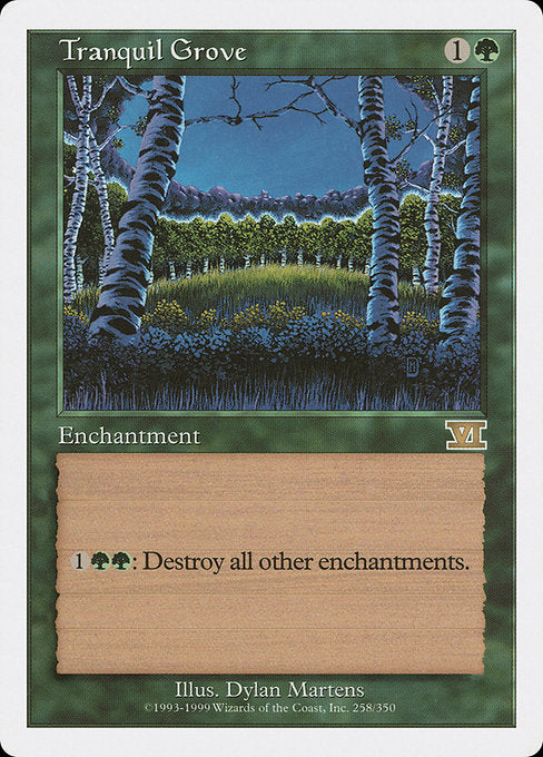Tranquil Grove [Classic Sixth Edition - 258]