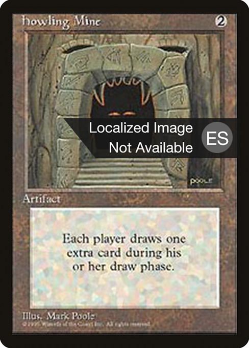 Howling Mine [Fourth Edition Foreign Black Border - 325]
