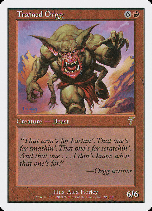 Trained Orgg [Seventh Edition - 224]