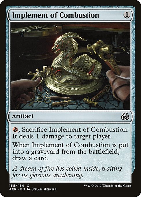 Implement of Combustion [Aether Revolt - 155]