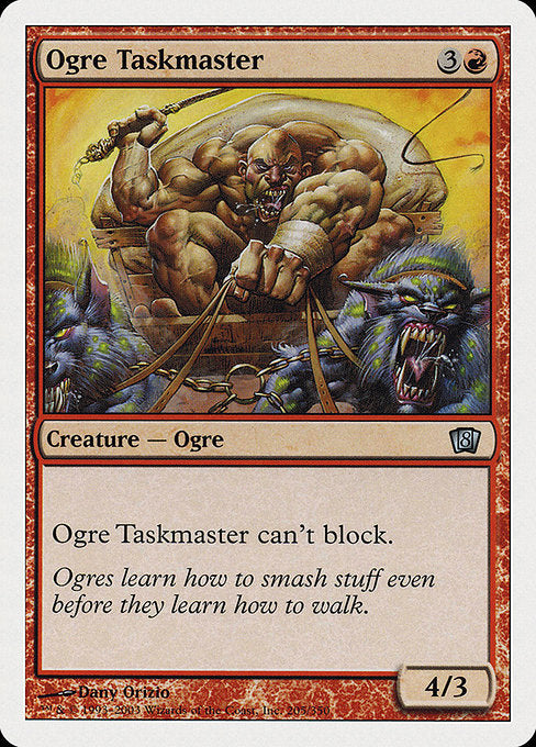Ogre Taskmaster [Eighth Edition - 205]
