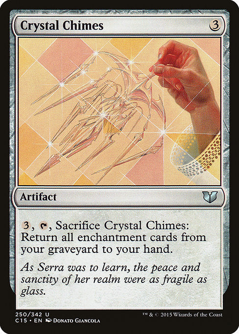 Crystal Chimes [Commander 2015 - 250]
