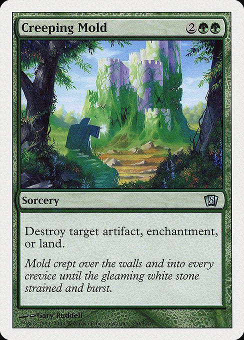 Creeping Mold [Eighth Edition - 240]