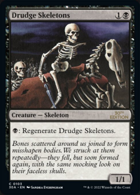 Drudge Skeletons [30th Anniversary Edition - 103]