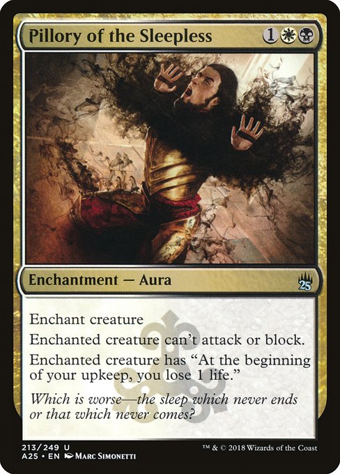 Pillory of the Sleepless [Masters 25 - 213]