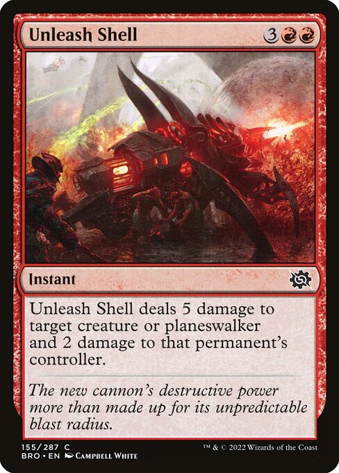 Unleash Shell [The Brothers' War - 155]