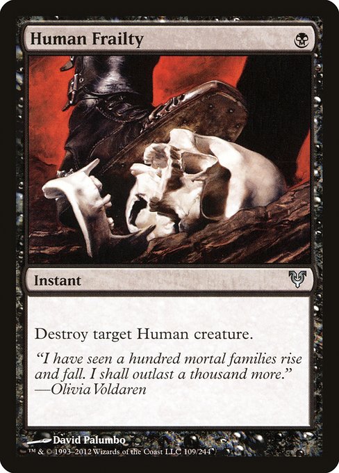Human Frailty [Avacyn Restored - 109]
