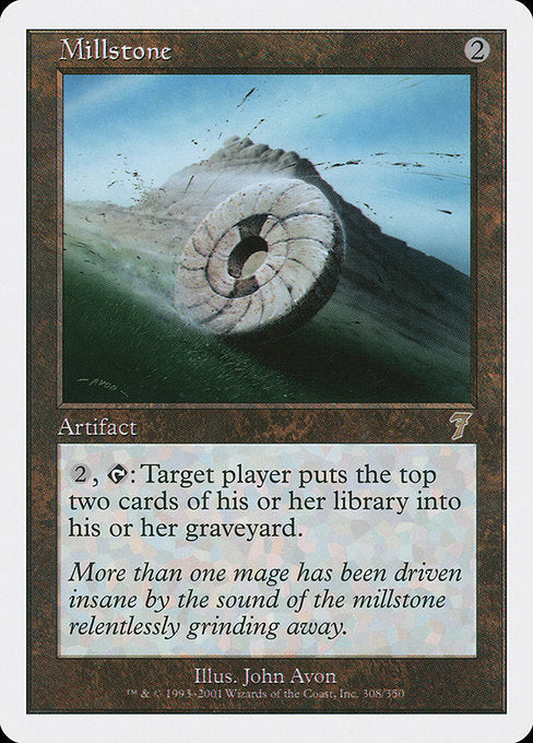 Millstone [Seventh Edition - 308]