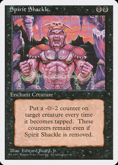 Spirit Shackle [Fourth Edition - 163]