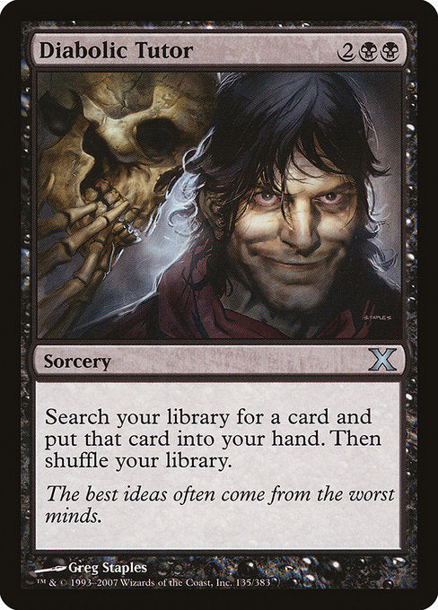 Diabolic Tutor [Tenth Edition - 135]