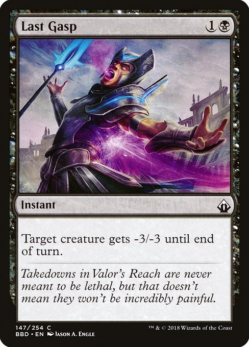 Last Gasp [Battlebond - 147]