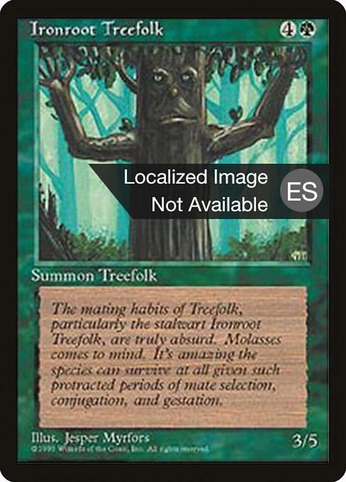 Ironroot Treefolk [Fourth Edition Foreign Black Border - 253]