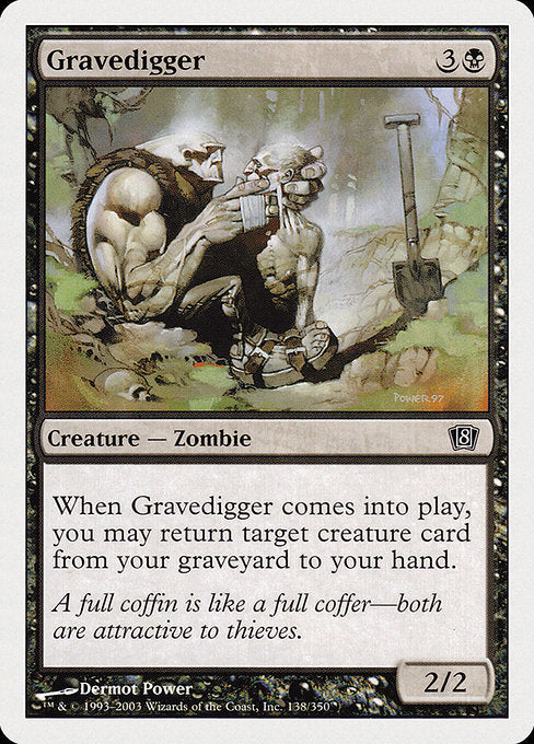 Gravedigger [Eighth Edition - 138]