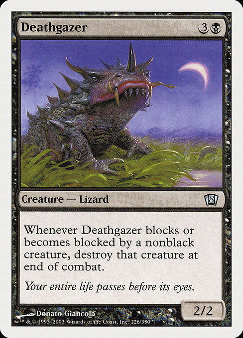 Deathgazer [Eighth Edition - 126]