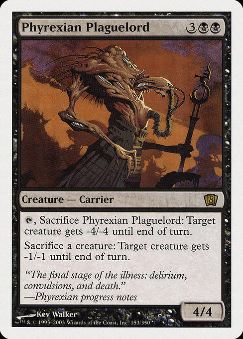 Phyrexian Plaguelord [Eighth Edition - 153]