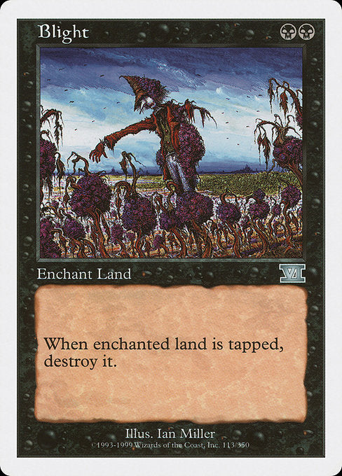 Blight [Classic Sixth Edition - 113]