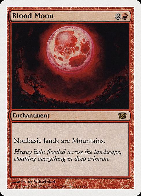 Blood Moon [Eighth Edition - 178]