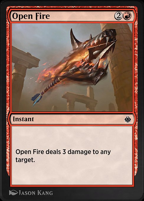 Open Fire [Amonkhet Remastered - 169]