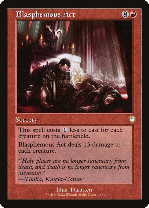 Blasphemous Act [The Brothers' War Commander - 113]
