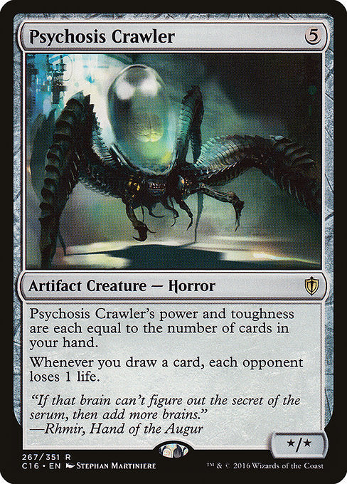 Psychosis Crawler [Commander 2016 - 267]