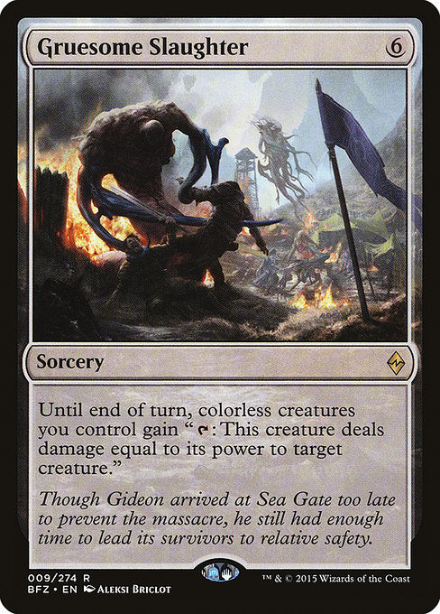 Gruesome Slaughter [Battle for Zendikar - 9]