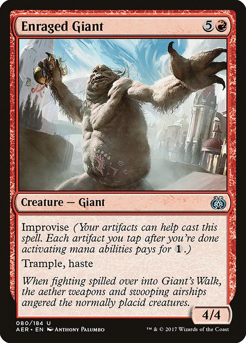 Enraged Giant [Aether Revolt - 80]