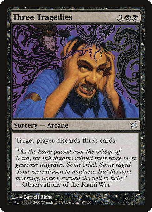 Three Tragedies [Betrayers of Kamigawa - 87]