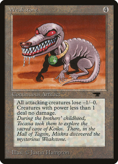 Weakstone [Antiquities - 78]