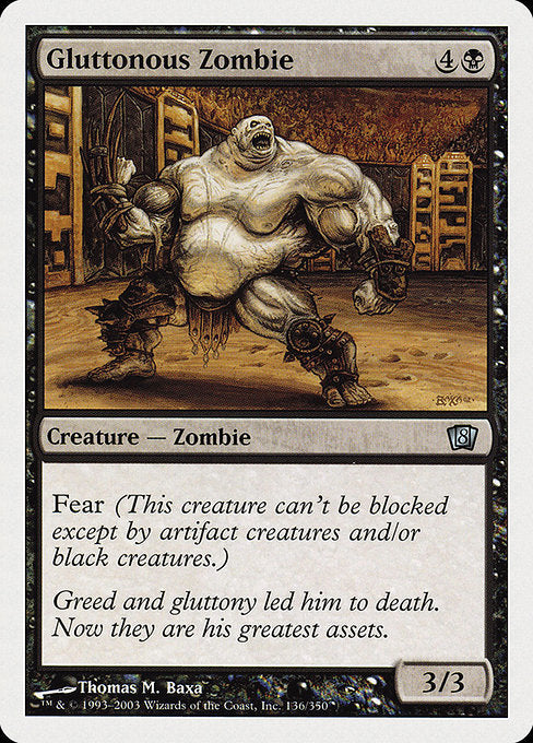 Gluttonous Zombie [Eighth Edition - 136]