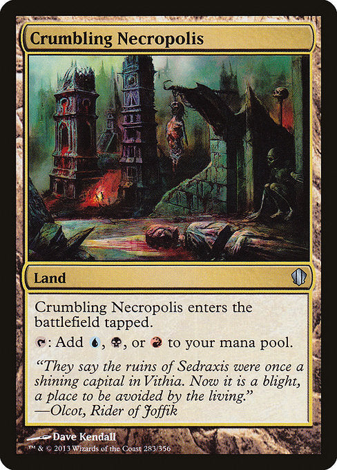 Crumbling Necropolis [Commander 2013 - 283]