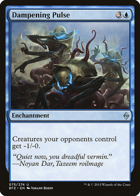 Dampening Pulse [Battle for Zendikar - 75]