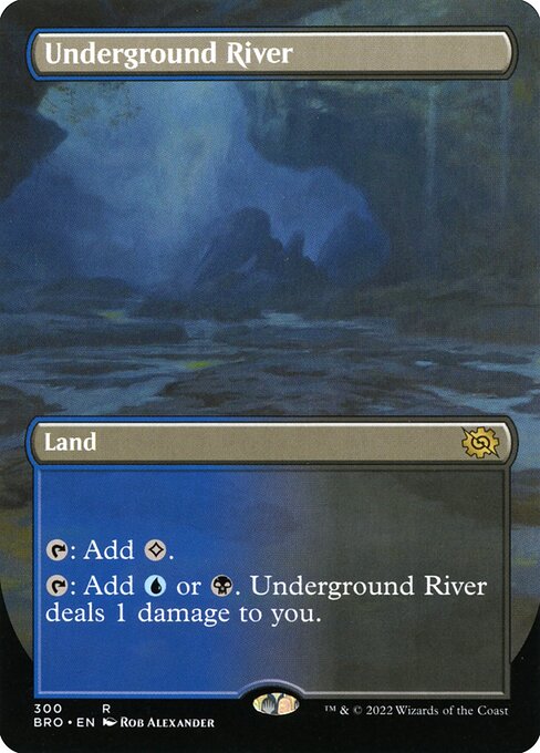 Underground River [The Brothers' War - 300]