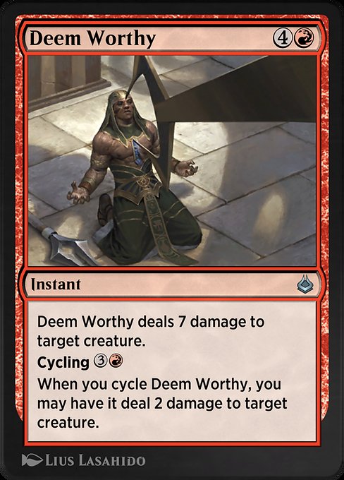 Deem Worthy [Amonkhet Remastered - 150]