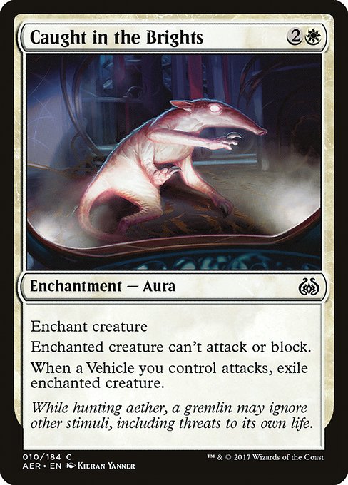 Caught in the Brights [Aether Revolt - 10]