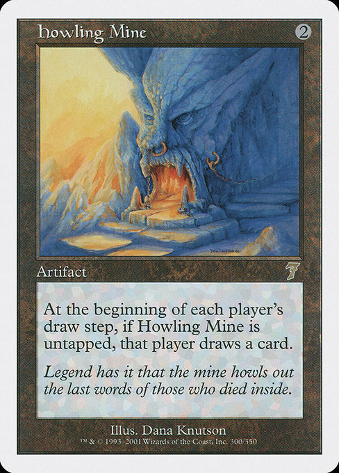 Howling Mine [Seventh Edition - 300]