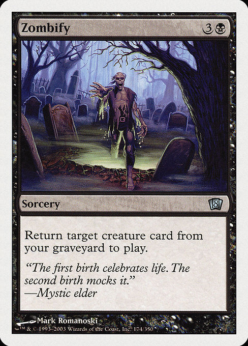 Zombify [Eighth Edition - 174]