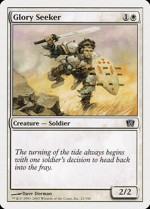 Glory Seeker [Eighth Edition - 21]