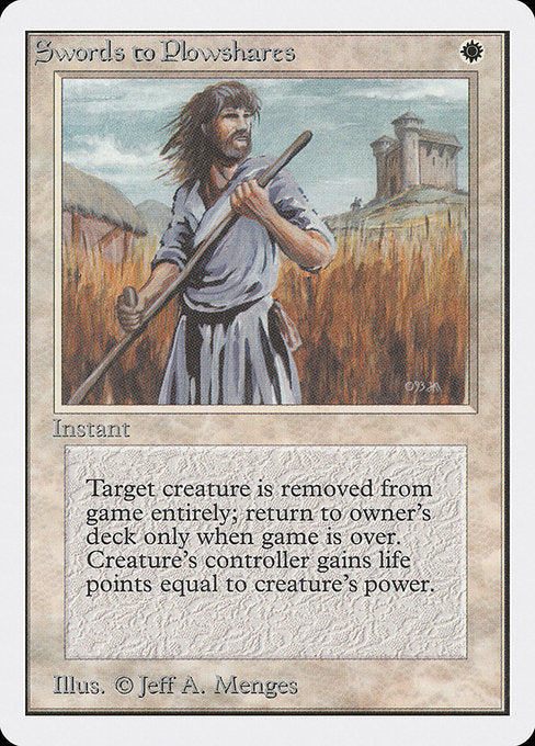Swords to Plowshares [Unlimited Edition - 41]